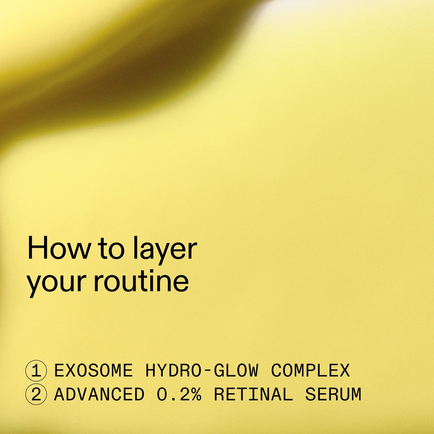 retinal-exosome-glow-serum-duo-x8 AdvancedRetinal_Exosome_Duo_HowToLayerROW_2000x2000_d5b9f127-b412-4794-adae-07b23497067b.jpg