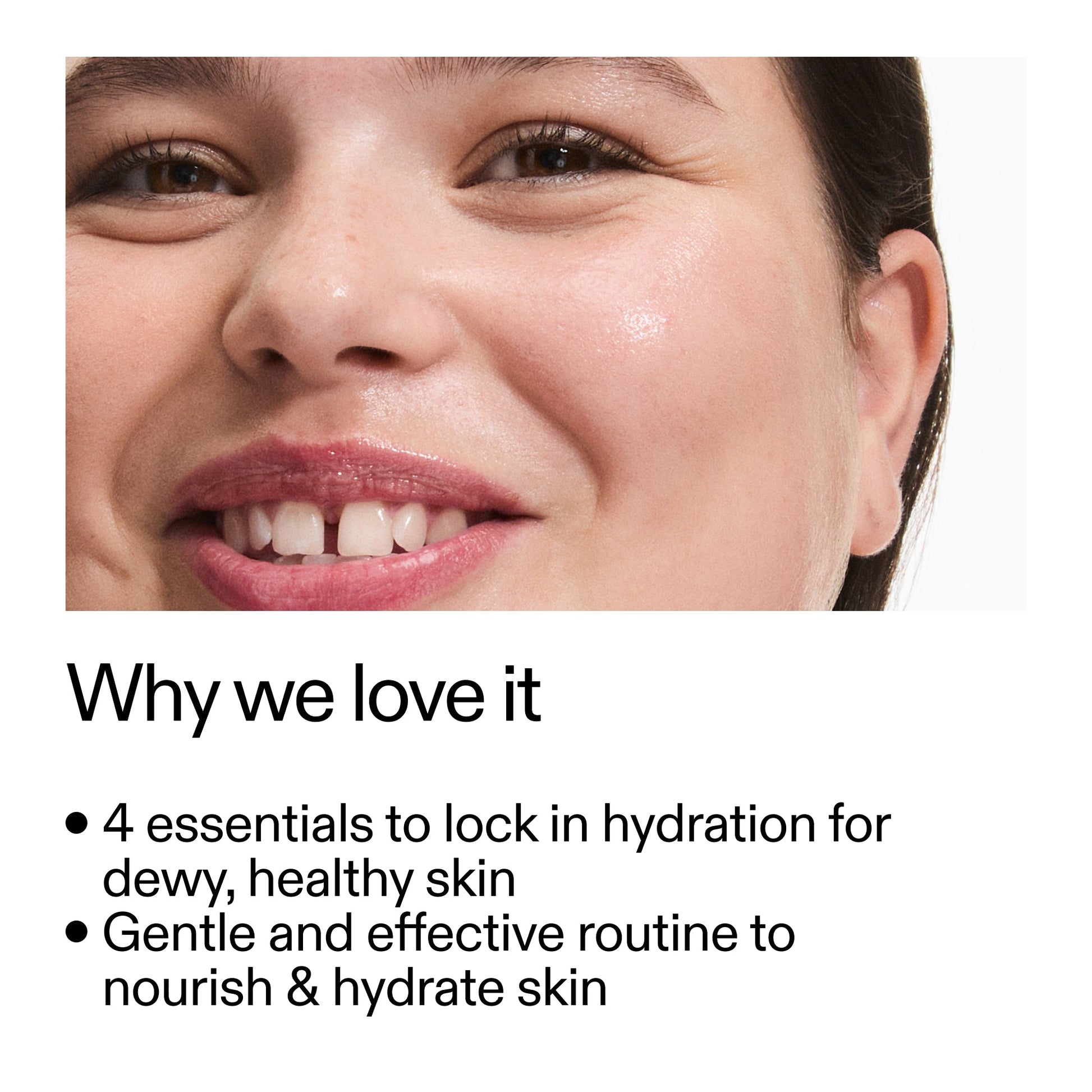 intro-routine-for-hydrated-skin-k0 Intro_Routine_for_Hydrated_Skin_CA_Why_we_love_it_2000x2000_a90adeea-82b9-48b0-aae2-bab9e25804c5.jpg