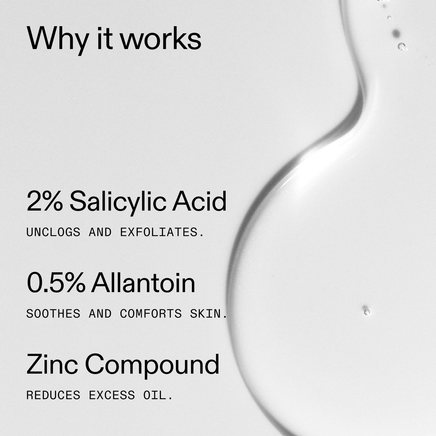 salicylic-acid-cleanser-150ml-x9 Salicylic_Acid_Cleanser_-_150ml_Why_it_works_2000x2000_f0ac53e3-994e-47f1-98ef-a2875aef828d.jpg